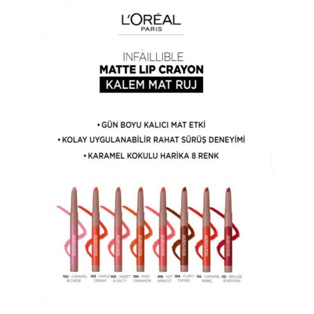 Loreal Paris Kalem Ruj & Infaillible Matte Lıp Crayon Mat No: 110 Caramel Rebel